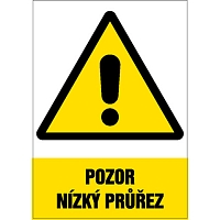 Značka Pozor - Nízký průřez